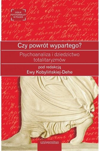 Czy powrót wypartego? Czy powrót wypartego?