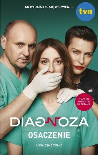 Diagnoza. Osaczenie