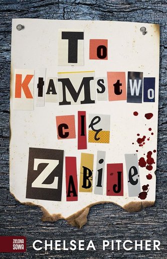 To kłamstwo cię zabije To kłamstwo cię zabije