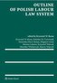 Outline of Polish Labour Law System