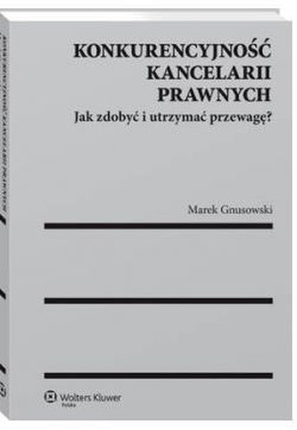 Konkurencyjność kancelarii prawnych