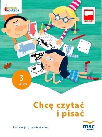 Owocna edukacja. Chcę czytać i pisać. Trzylatek Owocna edukacja. Chcę czytać i pisać. Trzylatek