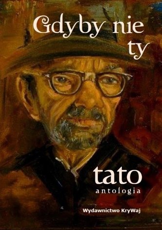 Gdyby nie ty tato T.1 TW Gdyby nie ty tato T.1 TW