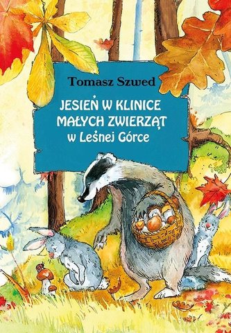 Jesień w Klinice Małych Zwierząt w Leśnej Górce Jesień w Klinice Małych Zwierząt w Leśnej Górce