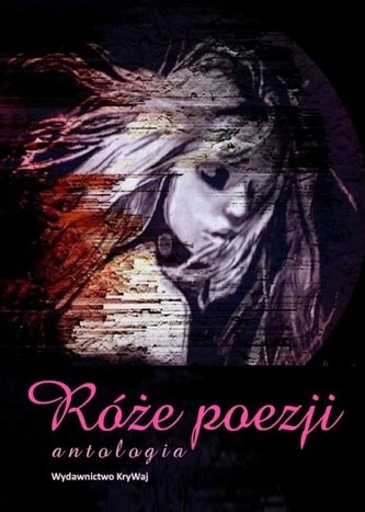 Róże poezji Róże poezji