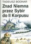 Znad Niemna przez Sybir do II Korpusu