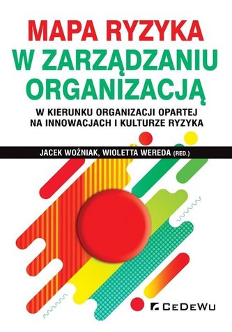 Mapa ryzyka w zarządzaniu organizacją w kierunku..