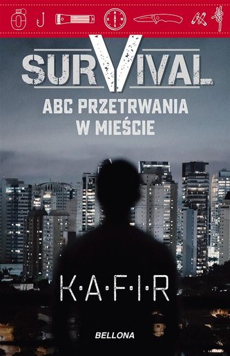 Survival. ABC przetrwania w mieście Survival. ABC przetrwania w mieście