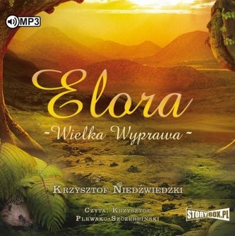 Elora. Wielka wyprawa audiobook Elora. Wielka wyprawa audiobook