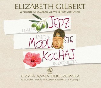 Jedz, módl się, kochaj audiobook