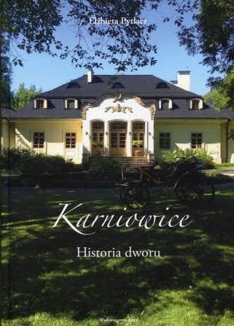 Karniowice. Historia dworu