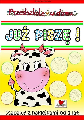 Przedszkole w domu. Już piszę!