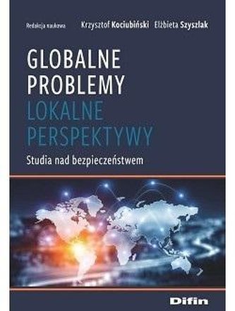 Globalne problemy, lokalne perspektywy
