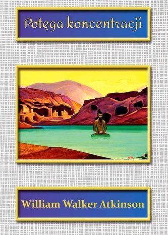 Potęga koncentracji Potęga koncentracji