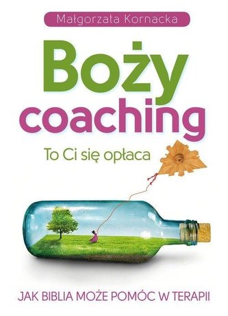 Boży coaching. To Ci się opłaca
