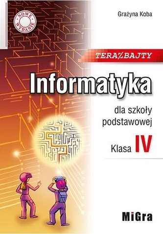 Informatyka SP 4 Teraz bajty w.2020 Informatyka SP 4 Teraz bajty w.2020
