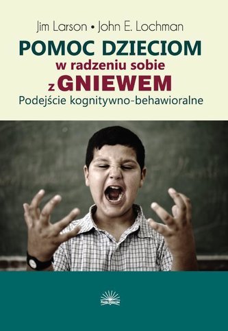 Pomoc dzieciom w radzeniu sobie z gniewem Pomoc dzieciom w radzeniu sobie z gniewem
