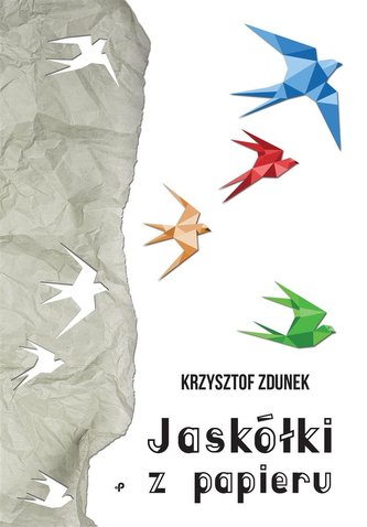 Jaskółki z papieru Jaskółki z papieru