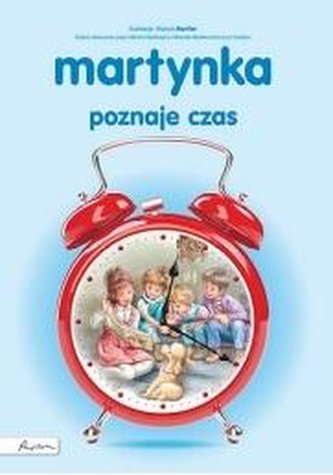 Martynka poznaje czas