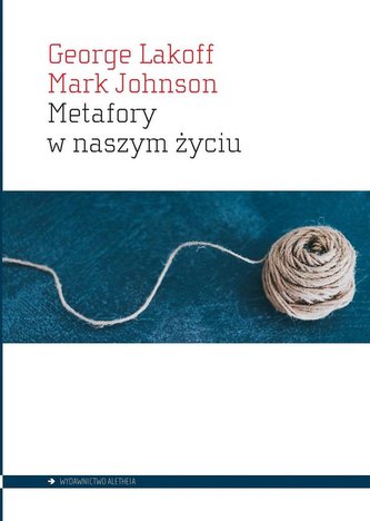 Metafory w naszym życiu Metafory w naszym życiu