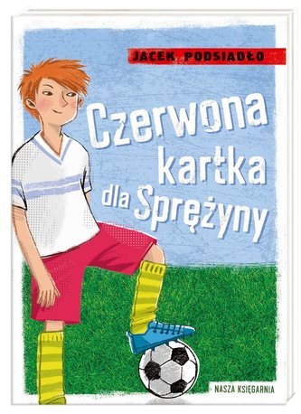 Czerwona kartka dla Sprężyny Czerwona kartka dla Sprężyny