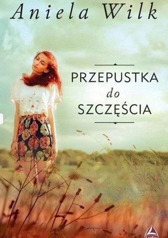 Przepustka do szczęścia Przepustka do szczęścia