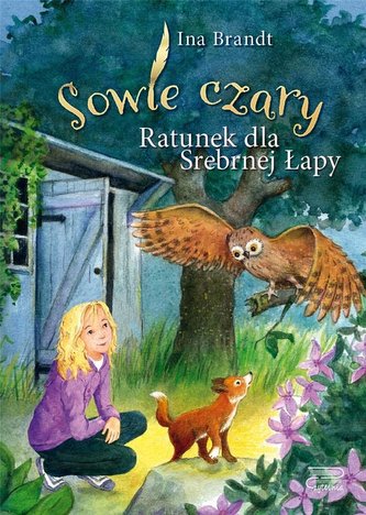 Sowie czary. Ratunek dla Srebrnej Łapy Sowie czary. Ratunek dla Srebrnej Łapy
