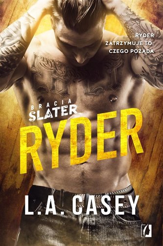 Bracia Slater. Ryder