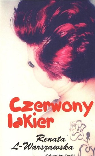 Czerwony lakier Czerwony lakier