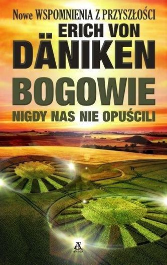 Bogowie nigdy nas nie opuścili w.2021