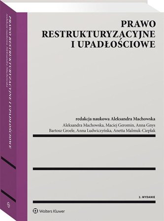 Prawo restrukturyzacyjne i upadłościowe wyd.2