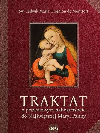 Traktat o prawdziwym nabożeństwie do NMP