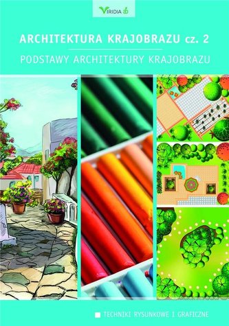 Architektura krajobrazu cz.2 Podstawy architektury Architektura krajobrazu cz.2 Podstawy architektury