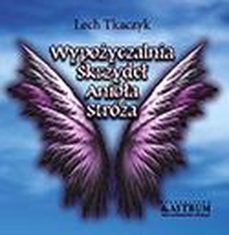 Wypożyczalnia skrzydeł anioła stróża