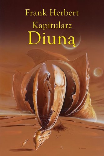 Kroniki Diuny T6 Kapitularz Diuną