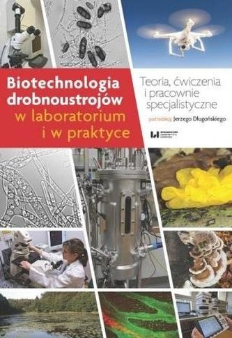 Biotechnologia drobnoustrojów w laboratorium i w..