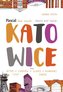 Slow travel. Katowice