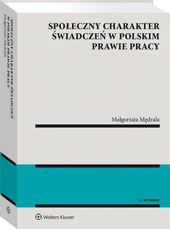 Społeczny charakter świadczeń w polskim prawie...