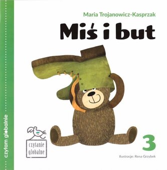 Czytam globalnie T.3 Miś i but