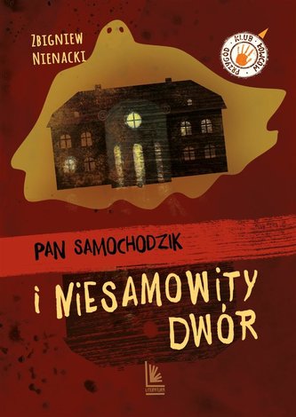Pan Samochodzik i niesamowity dwór Pan Samochodzik i niesamowity dwór