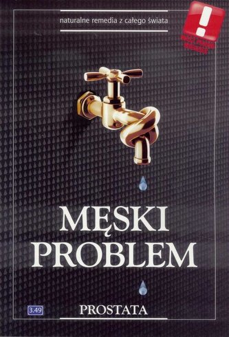 Męski problem. Prostata