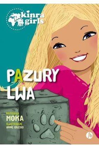 Kinra Girls T.3 Pazury lwa Kinra Girls T.3 Pazury lwa