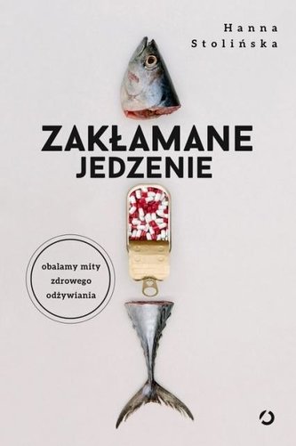 Zakłamane jedzenie