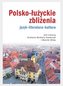 Polsko-łużyckie zbliżenia