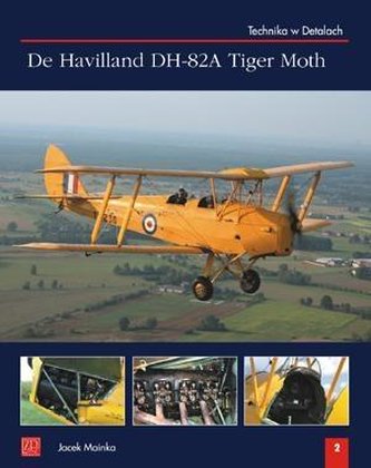 De Havilland DH-82A Tiger Moth De Havilland DH-82A Tiger Moth