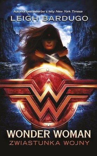 Wonder Woman. Zwiastunka wojny Wonder Woman. Zwiastunka wojny