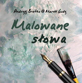 Malowane słowa Malowane słowa