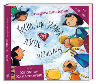 Kocha lubi szanuje czyli jeszcze o uczuciach