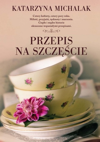 Przepis na szczęście