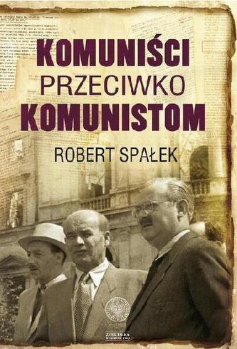 Komuniści przeciwko komunistom